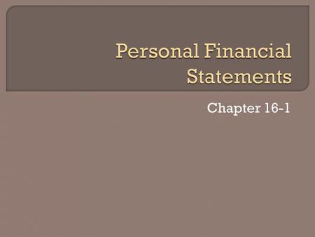 Chapter 16-1.  From the U.S. Census Bureau, Current Population Survey, Educational Attainment 2009 data, in a sample of 100 Americans:55 would have some.