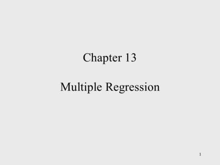 Chapter 13 Multiple Regression