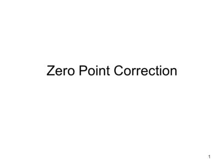 1 Zero Point Correction. 2 Basic Steps - I For a given site on a given day: 1.Create a magnetic flat field from the east & west calibration images. 2.Using.