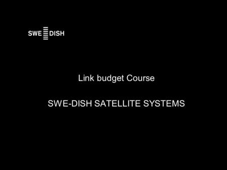 SWE-DISH SATELLITE SYSTEMS