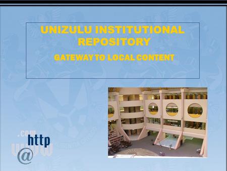 UNIZULU INSTITUTIONAL REPOSITORY GATEWAY TO LOCAL CONTENT.