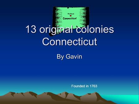 13 original colonies Connecticut