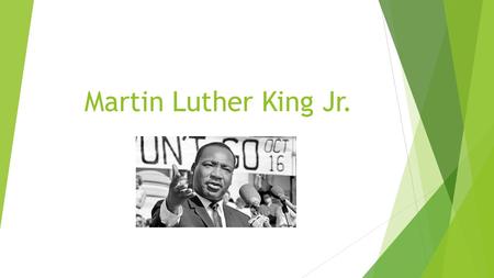 Martin Luther King Jr.. Personal life  Martin Luther King Jr. was born on January 15, 1929, in Atlanta, Georgia. King, both a Baptist minister and civil-rights.