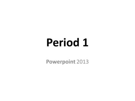 Period 1 Powerpoint 2013. Agenda Bellringer: Why are some areas more powerful than others?