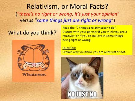 Relativism, or Moral Facts