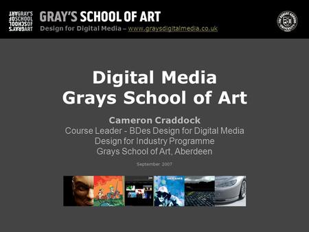 Digital Media Grays School of Art