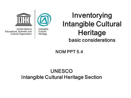 Inventorying Intangible Cultural Heritage