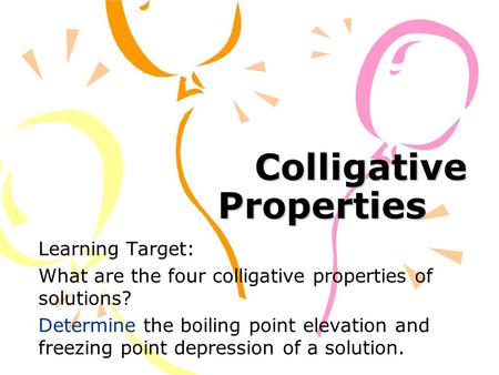 Colligative Properties