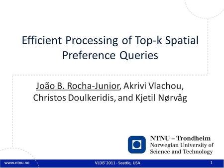 Efficient Processing of Top-k Spatial Preference Queries