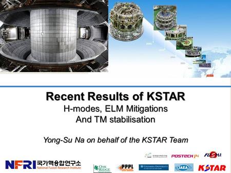 Recent Results of KSTAR