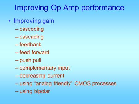 Improving Op Amp performance