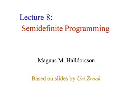 Semidefinite Programming