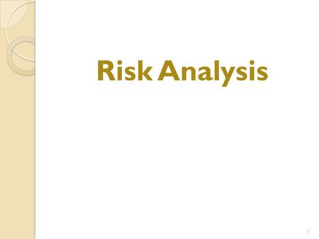 Risk Analysis 1. Project Risks 2 What can go wrong? What is the likelihood? What will the damage be? What can we do about it? Check : List of potential.