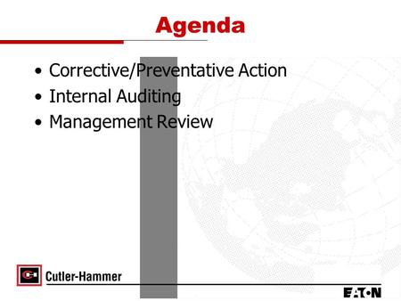 Agenda Corrective/Preventative Action Internal Auditing Management Review.