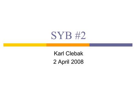 SYB #2 Karl Clebak 2 April 2008. Case Presentation 16 yo male with history of short stature, o ver the past year has been drinking and urinating more.