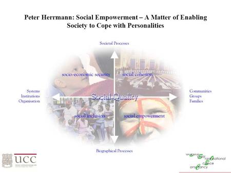 Peter Herrmann: Social Empowerment – A Matter of Enabling Society to Cope with Personalities.