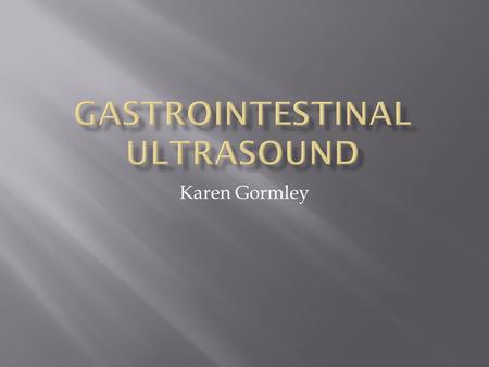 Gastrointestinal Ultrasound