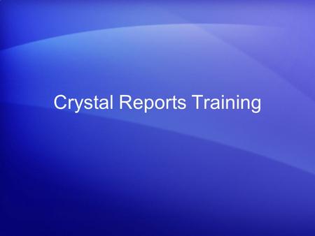 Crystal Reports Training