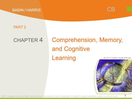 ©2012 Cengage Learning. All Rights Reserved. May not be scanned, copied or duplicated, or posted to a publicly accessible website, in whole or in part.