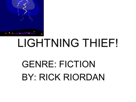 GENRE: FICTION BY: RICK RIORDAN