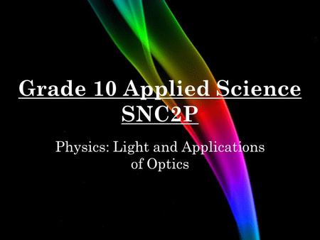 Grade 10 Applied Science SNC2P