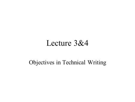 Objectives in Technical Writing