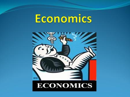 Economics.