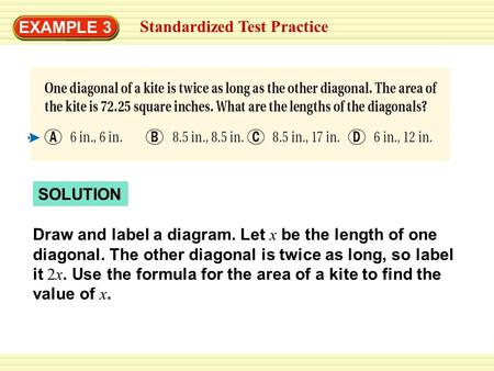 EXAMPLE 3 Standardized Test Practice SOLUTION