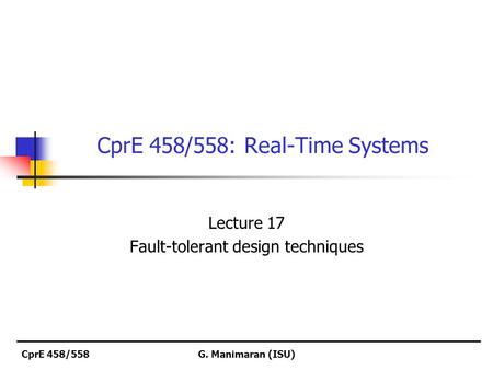 CprE 458/558: Real-Time Systems