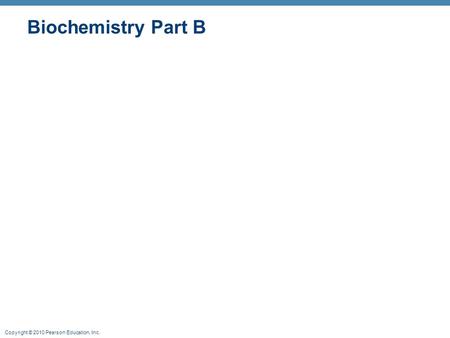 Biochemistry Part B.