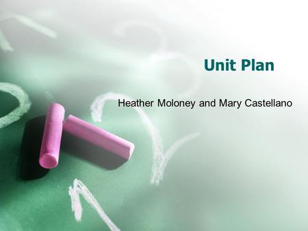 Unit Plan Heather Moloney and Mary Castellano Purpose Of Unit  Greater understanding of the American judicial system  Begin to grapple with the essential.