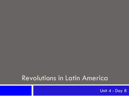 Revolutions in Latin America