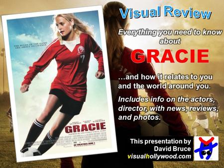 This presentation by David Bruce visualhollywood.com.