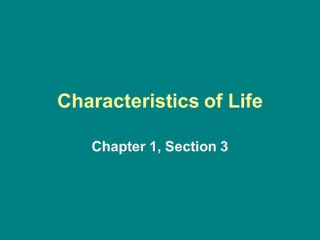 Characteristics of Life