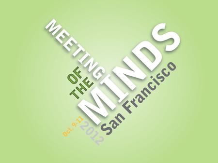 Mission Meeting of the Minds brings together thought leaders from the world’s most innovative organizations to spotlight fresh ideas in urban connectivity.