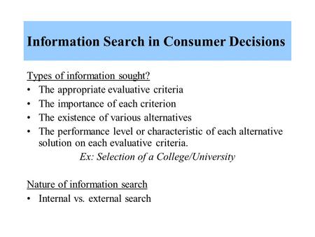 Information Search in Consumer Decisions