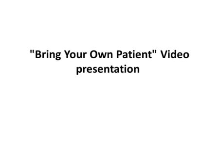 Bring Your Own Patient Video presentation. An 86-year-old right-handed man started five days before admission with involuntary hyperkinetic movements.