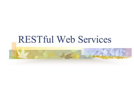 RESTful Web Services.