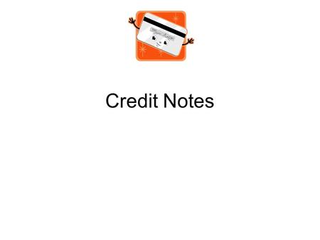 Credit Notes Truth in Lending Act – The law which requires a Lender to state total finance charges and annual interest percentage rates. Equal Credit.