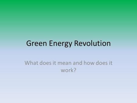 Green Energy Revolution