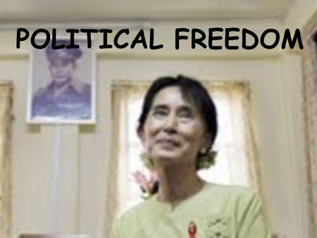 POLITICAL FREEDOM. Learning Intentions: 1)I can define political freedom 2)I am able to apply Human Rights to real life situations 3)I am able to read.