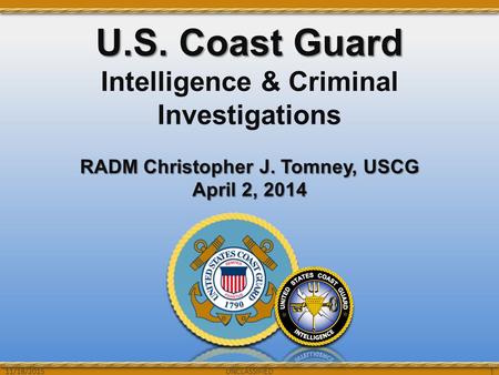 U.S. Coast Guard Intelligence & Criminal Investigations