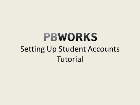 Setting Up Student Accounts Tutorial. You will need access to a printer to complete this step You can set up accounts for your students by clicking the.