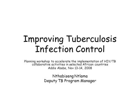 Improving Tuberculosis Infection Control