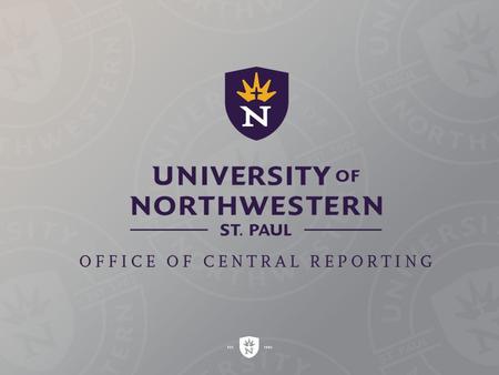 What is the Office of Central Reporting? One central office, responsible to produce data reports and analytics for the entire organization Why? Keeps.