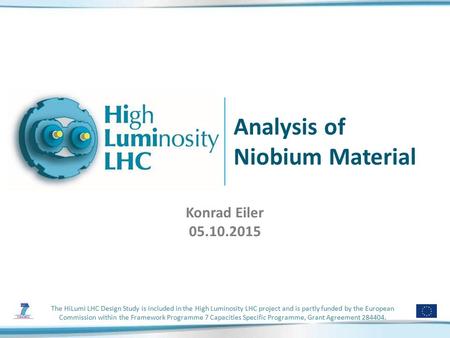 The HiLumi LHC Design Study is included in the High Luminosity LHC project and is partly funded by the European Commission within the Framework Programme.