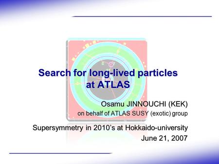 Search for long-lived particles at ATLAS