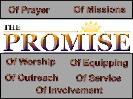 OUTREACH Incarnational Living OUTREACH The Spirit of the Lord is upon ME, Because HE anointed ME to preach the gospel to the poor. HE has sent ME to.