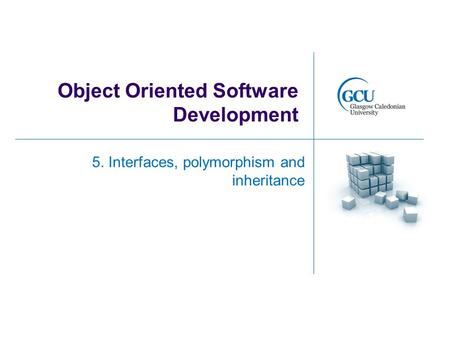 Object Oriented Software Development