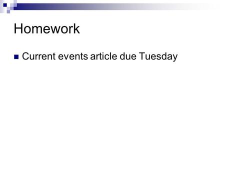 Homework Current events article due Tuesday. Aim #10: What were the causes for the fall of the Western Roman Empire? January 22, 2015.